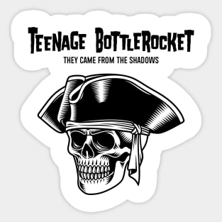 Teenage Bottlerocket Bottlerocket Sticker